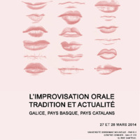 L'improvisation orale, tradition et actualité : Galice, Pays Basque et Pays Catalans