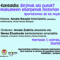 Hitzaldi-kantaldia : birjinal ala putak? : euskal emakumeen ekarpenak historian zehar =  aportaciones de las mujeres vascas