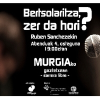 Bertsolaritza, zer da hori?