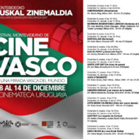 Montebideoko Euskal Zinemaldia : munduari euskarazko begirada bat = Festival  montevideano de cine vasco : una mirada vasca del mundo